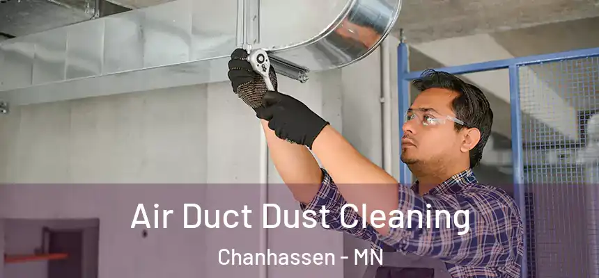 Air Duct Dust Cleaning Chanhassen - MN