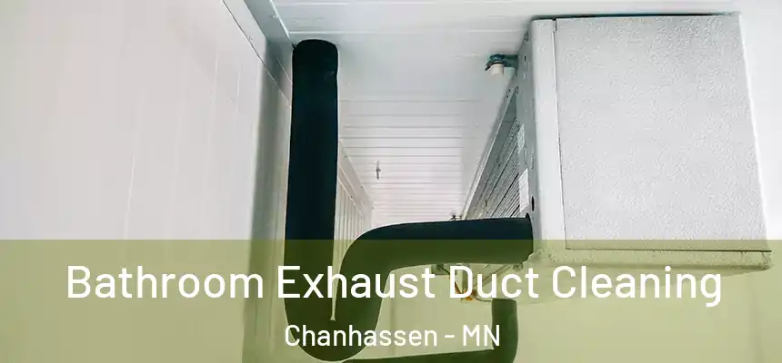Bathroom Exhaust Duct Cleaning Chanhassen - MN