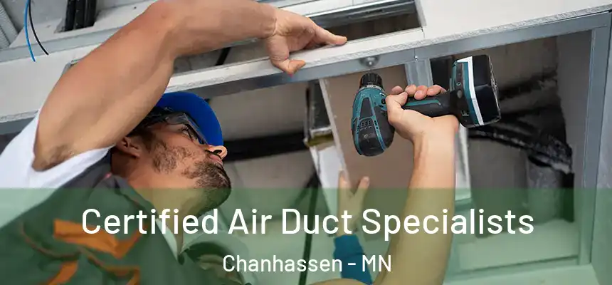 Certified Air Duct Specialists Chanhassen - MN