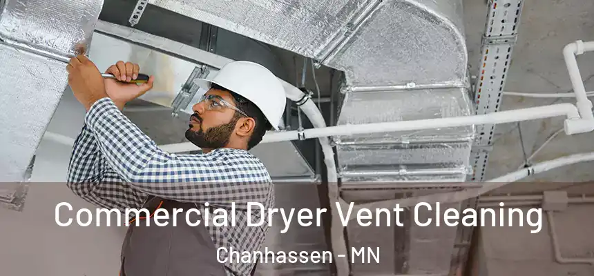 Commercial Dryer Vent Cleaning Chanhassen - MN