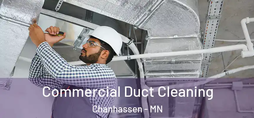 Commercial Duct Cleaning Chanhassen - MN