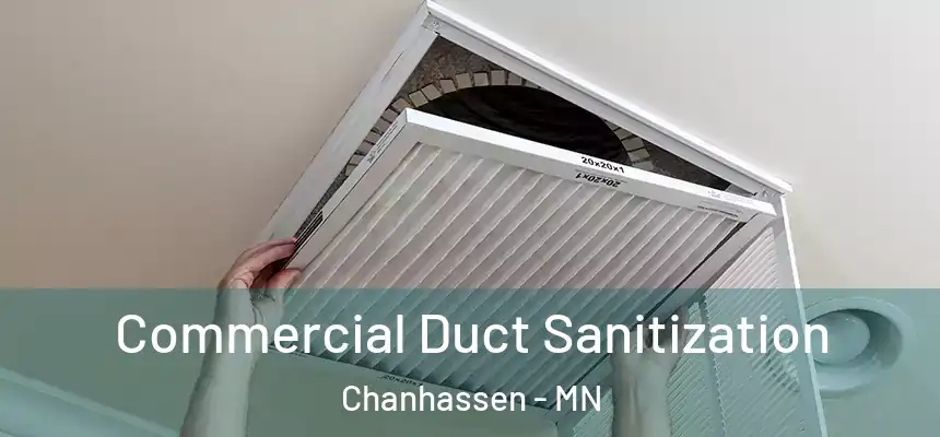 Commercial Duct Sanitization Chanhassen - MN