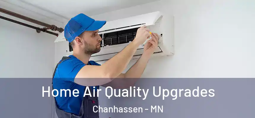 Home Air Quality Upgrades Chanhassen - MN