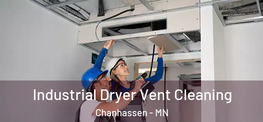 Industrial Dryer Vent Cleaning Chanhassen - MN