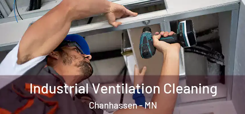 Industrial Ventilation Cleaning Chanhassen - MN