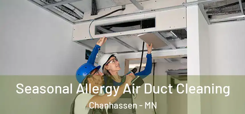  Seasonal Allergy Air Duct Cleaning Chanhassen - MN