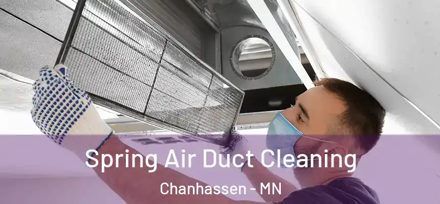 Spring Air Duct Cleaning Chanhassen - MN